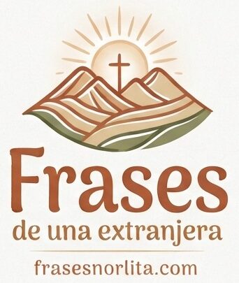 Frasese de una extranjera